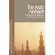 The Arab Nahdah: The Making of the Intellectual and Humanist Movement