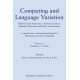 Computing and Language Variation: International Journal of Humanities and Arts Computing Volume 2