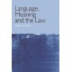 Language, Meaning and the Law