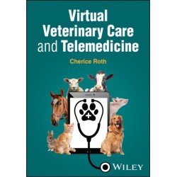 Virtual Veterinary Care and Telemedicine