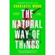 The Natural Way of Things: From the Booker Prize-shortlisted author of Stone Yard Devotional