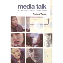 Media Talk: Spoken Discourse on TV and Radio