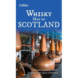Whisky Map of Scotland: Discover Where Scotland’s National Drink is Produced