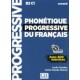 Phonetique progressive du francais - Niveau avance (B2/C1) + CD: Livre avance + CD MP3 (B2/C1)