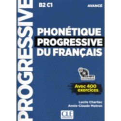 Phonetique progressive du francais - Niveau avance (B2/C1) + CD: Livre avance + CD MP3 (B2/C1)