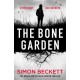The Bone Garden: The brand-new Dr David Hunter thriller