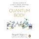 Quantum Body: The New Science of Living a Longer, Healthier, More Vital Life