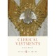 Clerical Vestments: Ceremonial Dress of the Church