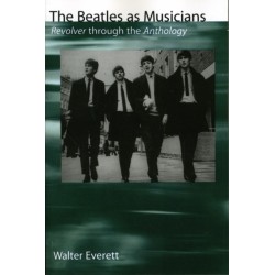 The Beatles as Musicians: Revolver through the Anthology