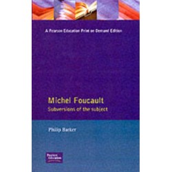 Michel Foucault: Subversions Subject