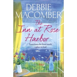 The Inn at Rose Harbor: A Rose Harbor Novel