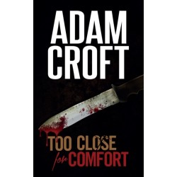 Too Close for Comfort