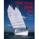 Practical Junk Rig: Design, Aerodynamics and Handling