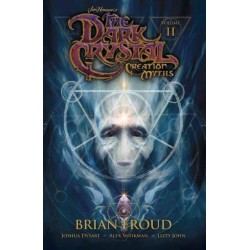 Jim Henson's The Dark Crystal: Creation Myths Vol. 2