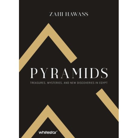 Pyramids: Treasures, Mysteries, and new Discoveries in Egypt