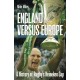 England versus Europe: A History of Rugby's Heineken Cup