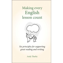 Making Every English Lesson Count: Six principles for supporting reading and writing