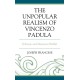 The Unpopular Realism of Vincenzo Padula: Il Bruzio and Mariuzza Sbriffiti