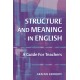 Structure and Meaning in English: A Guide for Teachers