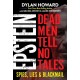 Epstein: Dead Men Tell No Tales