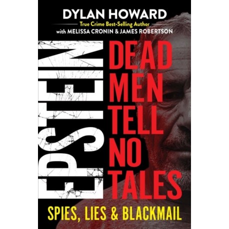 Epstein: Dead Men Tell No Tales