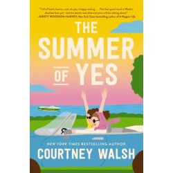 The Summer of Yes: The feel-good story about letting go and taking a chance on life