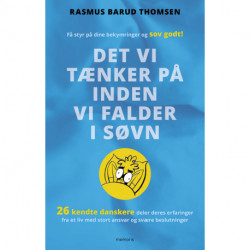 Det vi tænker på inden vi falder i søvn