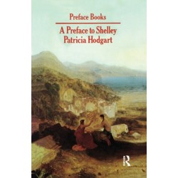 A Preface to Shelley