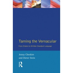 Taming the Vernacular: From dialect to written standard language