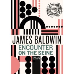 Encounter on the Seine: Essays