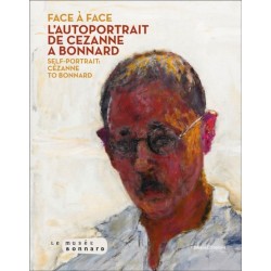 Face to Face: The Self-Portrait from Cezanne to Bonnard