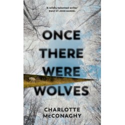 Once There Were Wolves: The instant NEW YORK TIMES bestseller