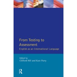 From Testing to Assessment: English An International Language