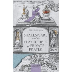 Shakespeare and the Play Scripts of Private Prayer