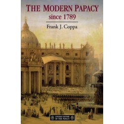 The Modern Papacy, 1798-1995