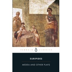 Medea and Other Plays