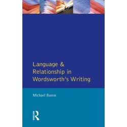 Language and Relationship in Wordsworth's Writing
