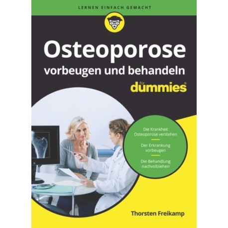 Osteoporose vorbeugen und behandeln fur Dummies