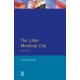The Later Medieval City: 1300-1500