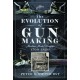 The Evolution of Gun Making: Machine made weapons, 1700–1820