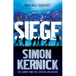 Siege: the ultimate pulse-pounding, race-against-time thriller from bestselling author Simon Kernick