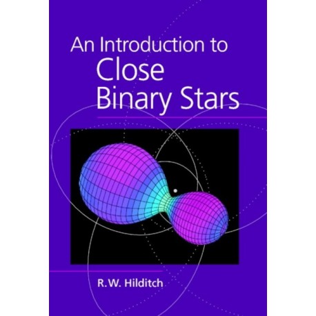 An Introduction to Close Binary Stars