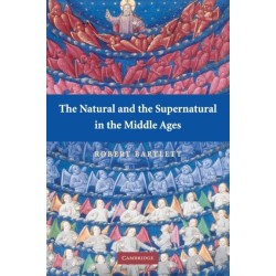The Natural and the Supernatural in the Middle Ages