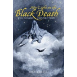 New Light on the Black Death: The Cosmic Connection
