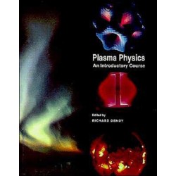 Plasma Physics: An Introductory Course
