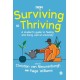 From Surviving to Thriving: A student’s guide to feeling and doing well at university