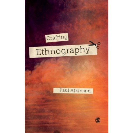 Crafting Ethnography
