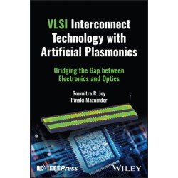 Artificial Plasmonics for VLSI Interconnects: Bridging the Gap between Electronics and Optics