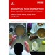 Biodiversity, Food and Nutrition: A New Agenda for Sustainable Food Systems