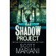 The Shadow Project